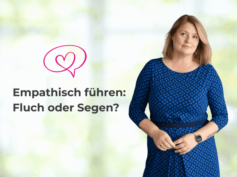 Empathisch führen: Fluch oder Segen? mit einem Bild der Kommunikationstrainerin Sandra Richter